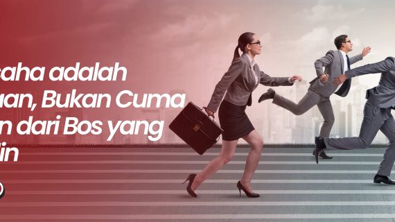 Wirausaha adalah Pekerjaan, Bukan Cuma Pelarian dari Bos yang Nyebelin