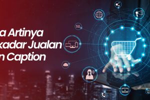 Wirausaha Artinya Bukan Sekadar Jualan Online dan Caption Motivasi