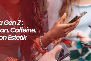 Wirausaha Gen Z: Antara Cuan, Caffeine, dan Caption Estetik