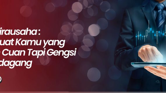 Jasa Wirausaha: Solusi Buat Kamu yang Pengen Cuan Tapi Gengsi Jadi Pedagang